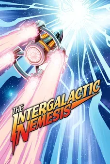 The Intergalactic Nemesis