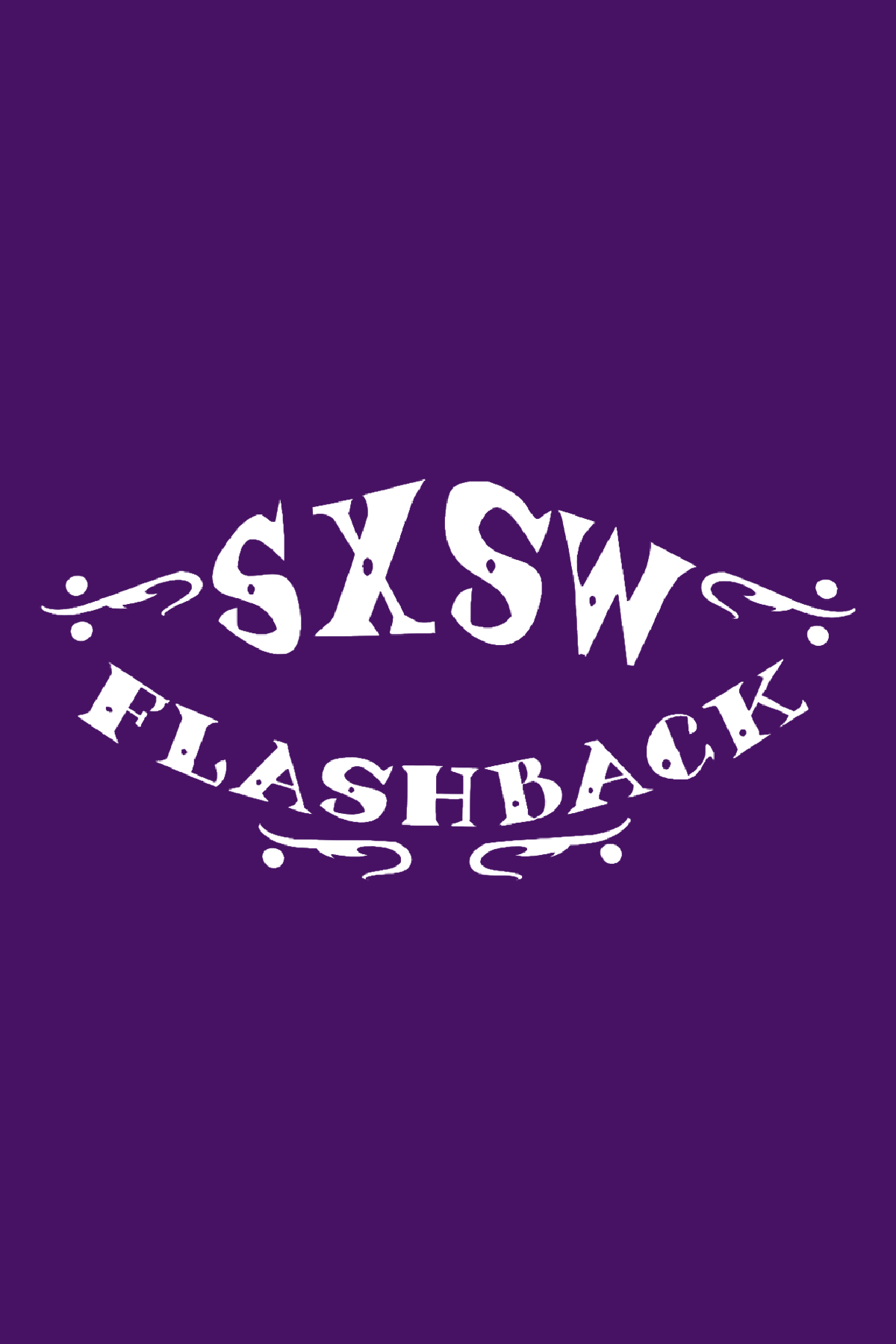 SXSW Flashback show's poster