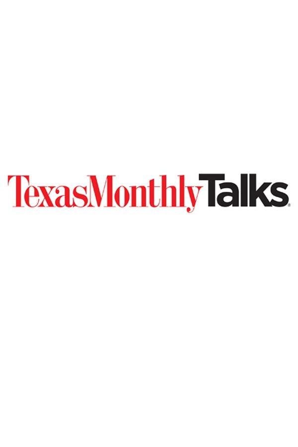 Texas Monthly Talks show's poster