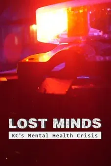 Lost Minds: KC's Mental Health Crisis