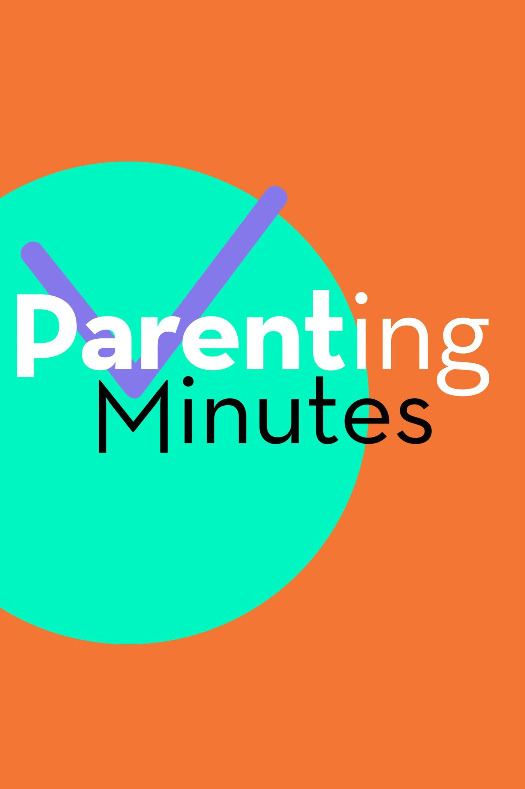 Parenting Minutes show's poster