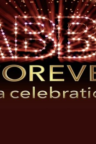 Poster image for ABBA Forever: A Celebration