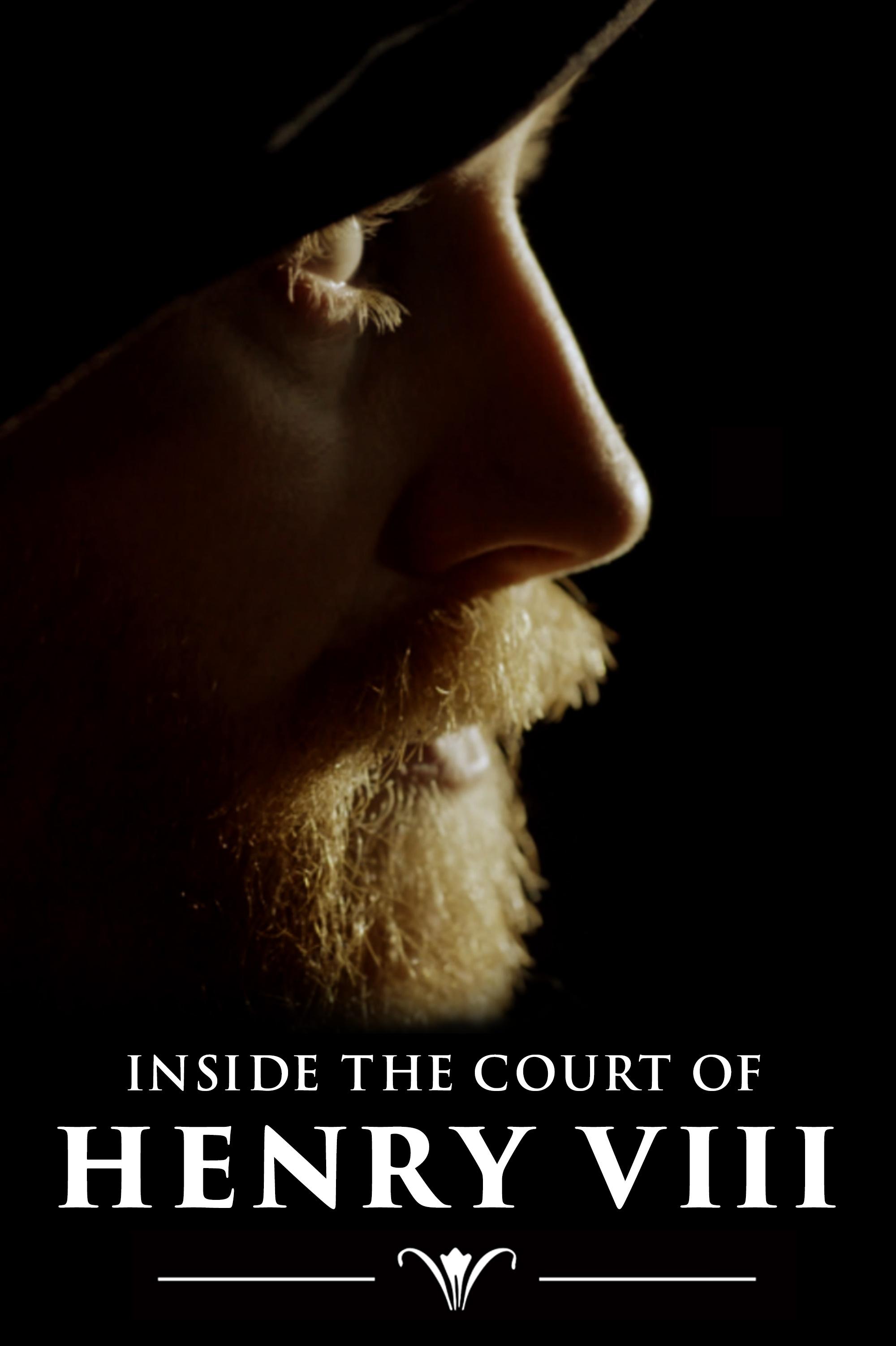 Inside the Court of Henry VIII show's poster