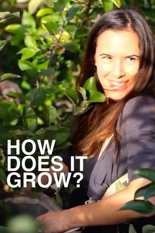 How Does It Grow: show-poster2x3