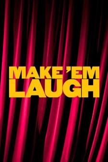 Make Em Laugh