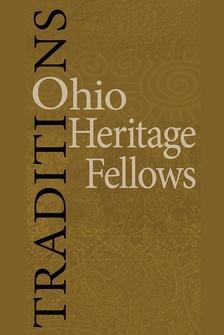 Traditions: Ohio Heritage Fellows