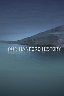 Our Hanford History