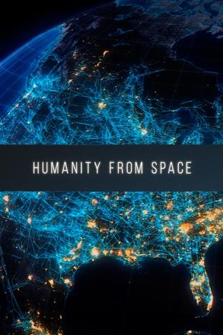 Poster image for Humanity from Space