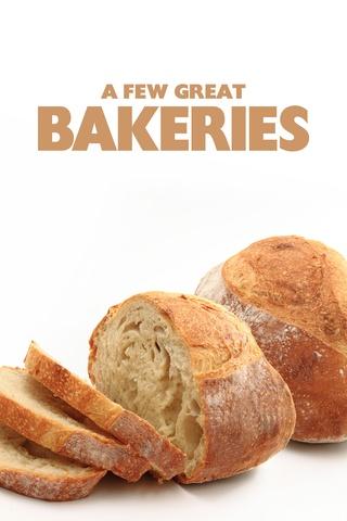 Poster image for A Few Great Bakeries