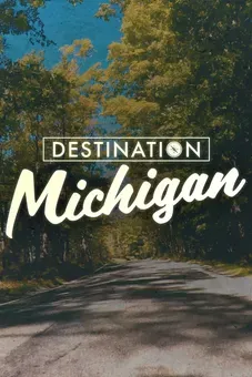 Destination Michigan