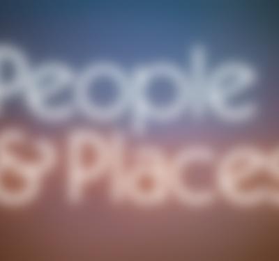 People & Places