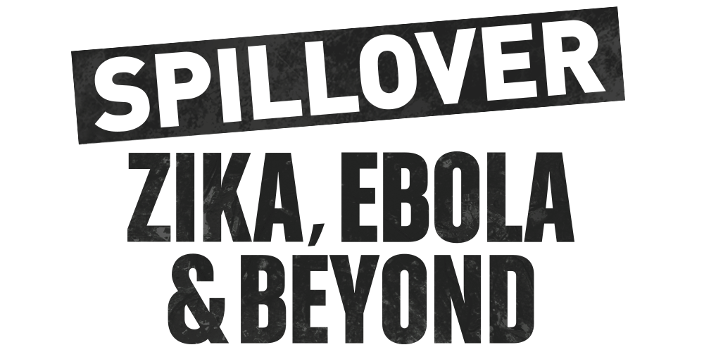 Spillover - Zika, Ebola & Beyond | Episode 1 | PBS