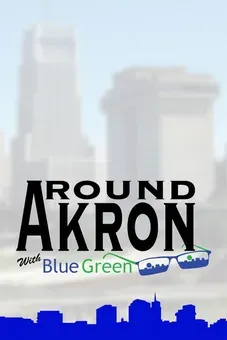 Around Akron with Blue Green