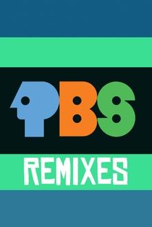 PBS Remixed