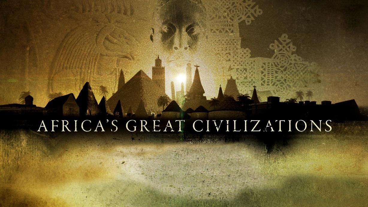 Africa's Great Civilizations