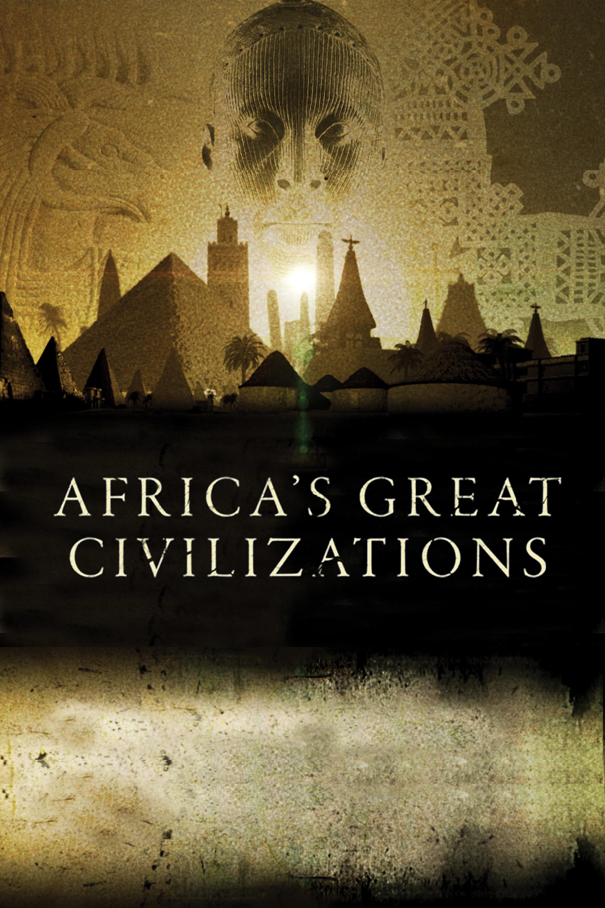 Africa's Great Civilizations show's poster