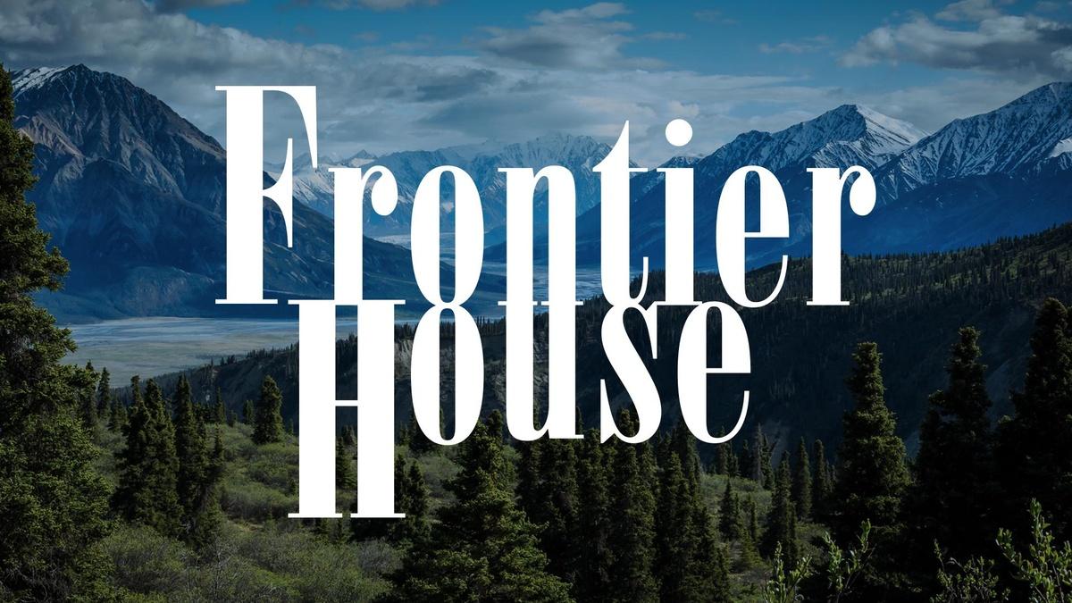 Frontier House Video THIRTEEN New York Public Media