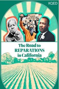 The Road to Reparations in California