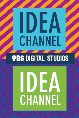 Poster image for Idea Channel