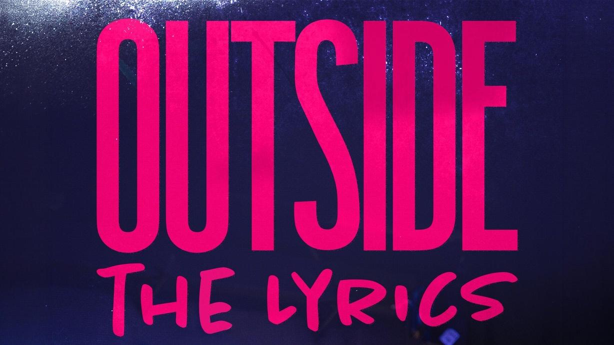 Outside the Lyrics
