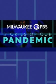 Stories of Our Pandemic