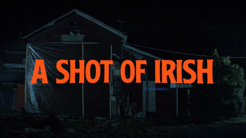 A Shot of Irish