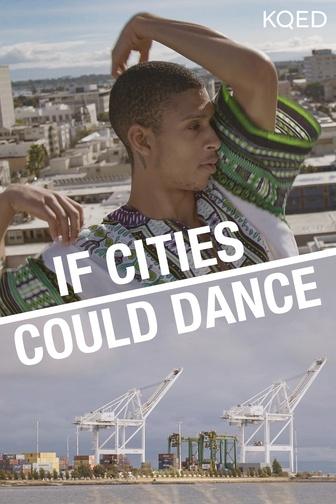 If Cities Could Dance