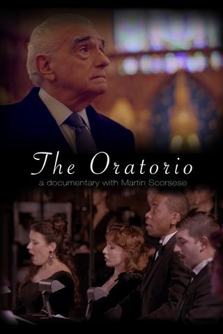 Poster image for The Oratorio: A Documentary with Martin Scorsese