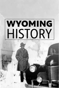 Wyoming History