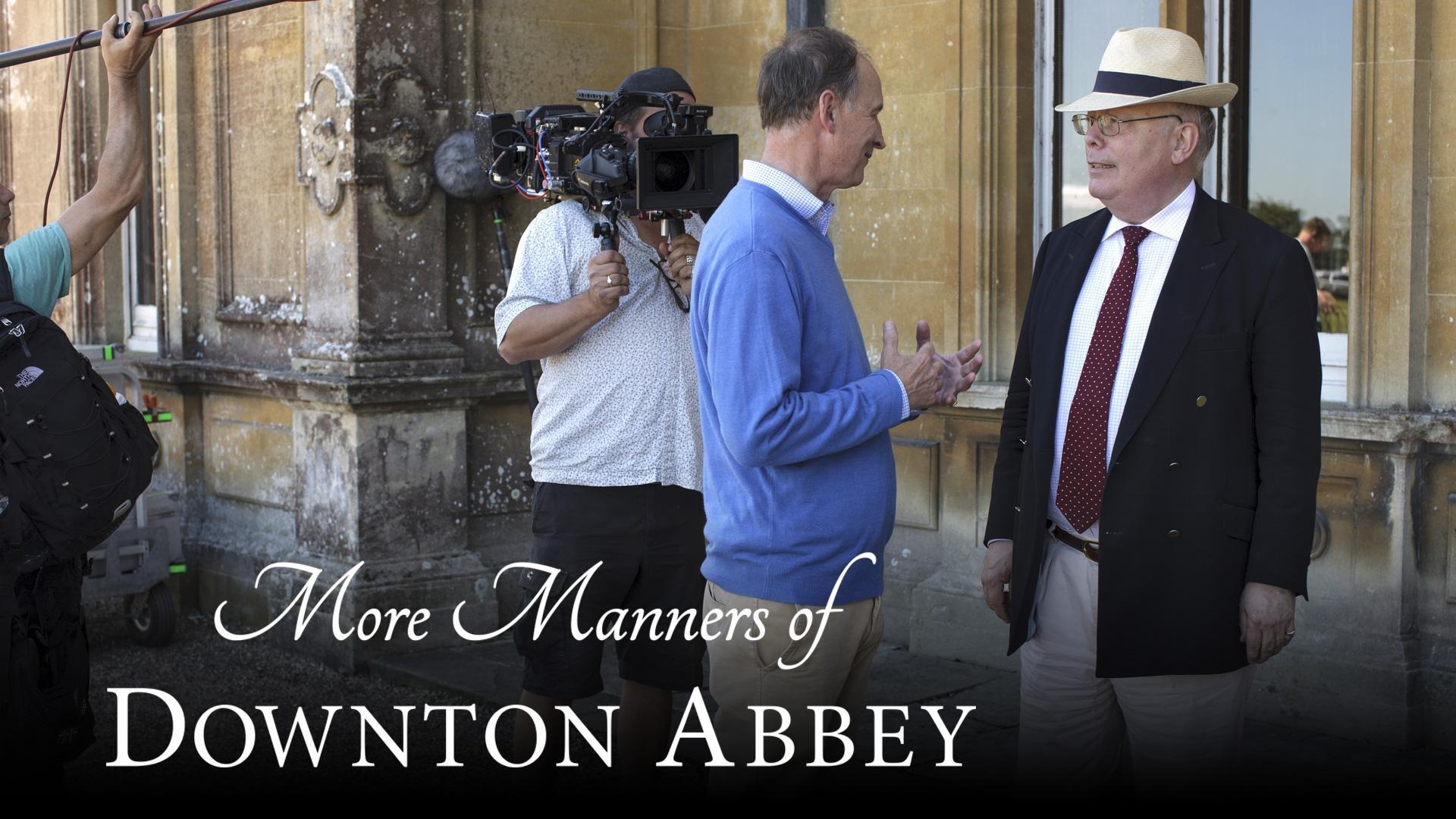 More Manners of Downton Abbey