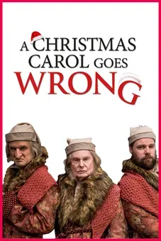 A Christmas Carol Goes Wrong