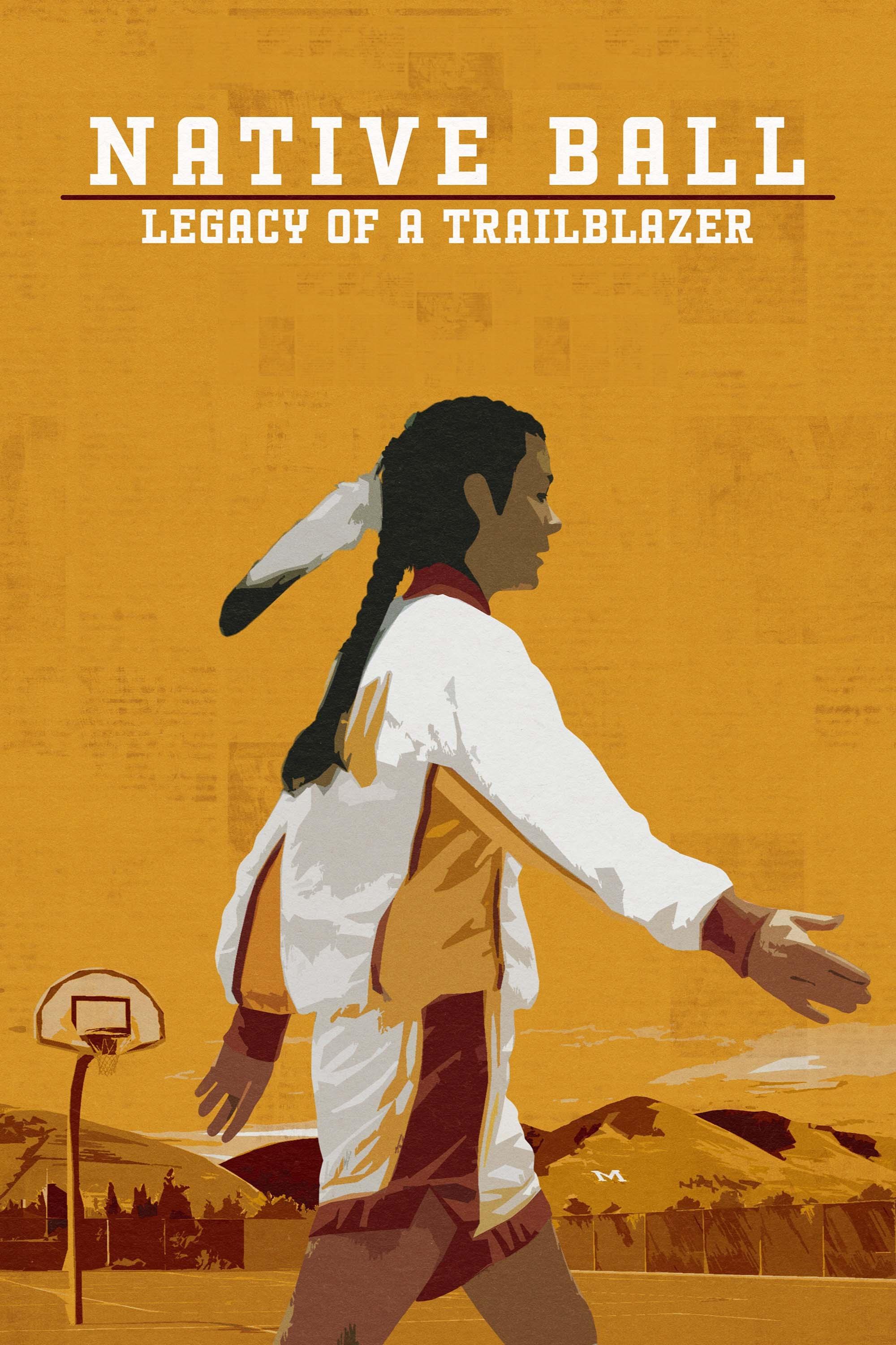 Native Ball: Legacy of a Trailblazer show's poster