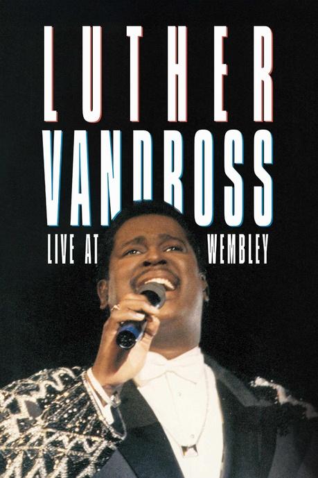 Luther Vandross: Live at Wembley Poster