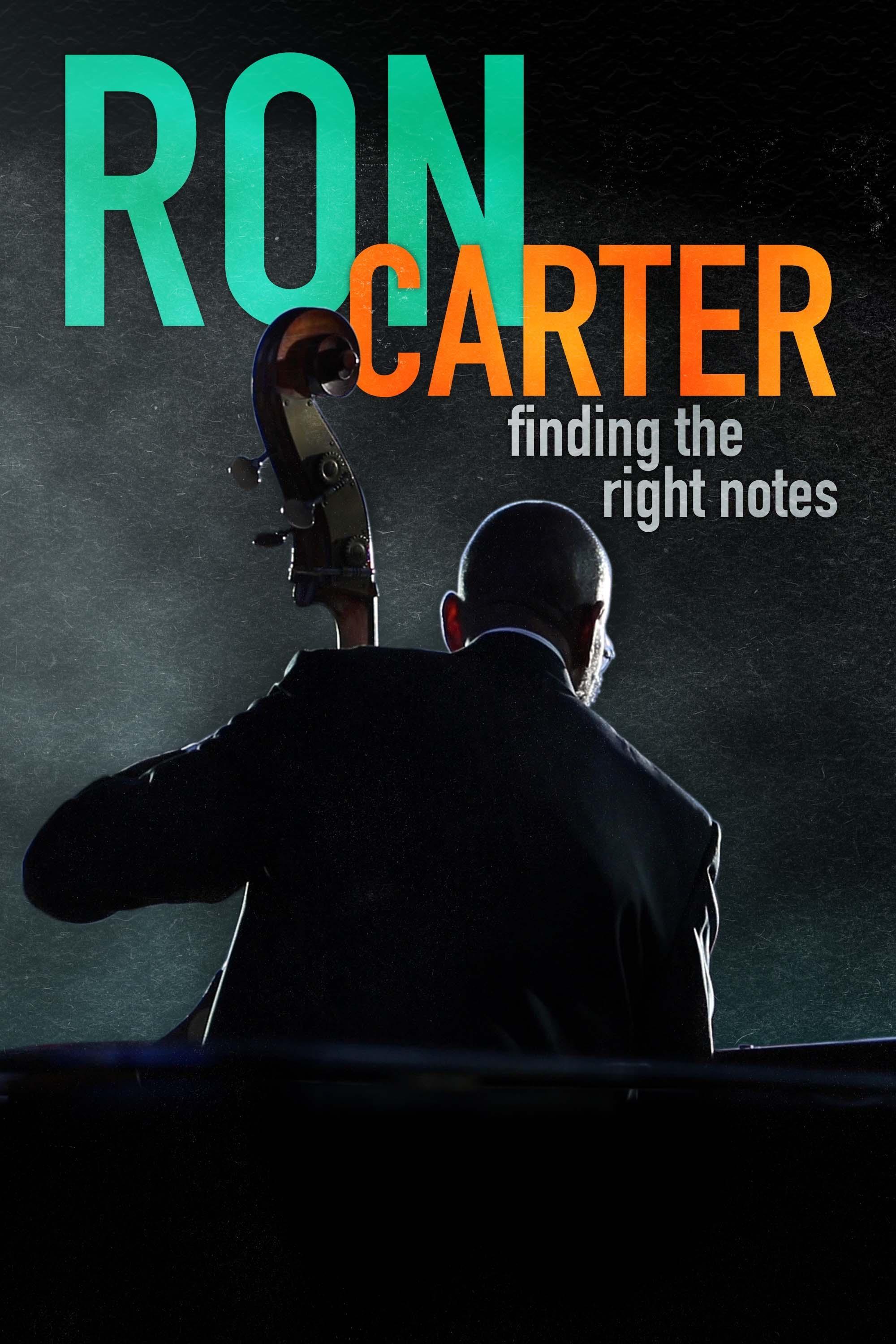 Ron Carter: Finding the Right Notes show's poster