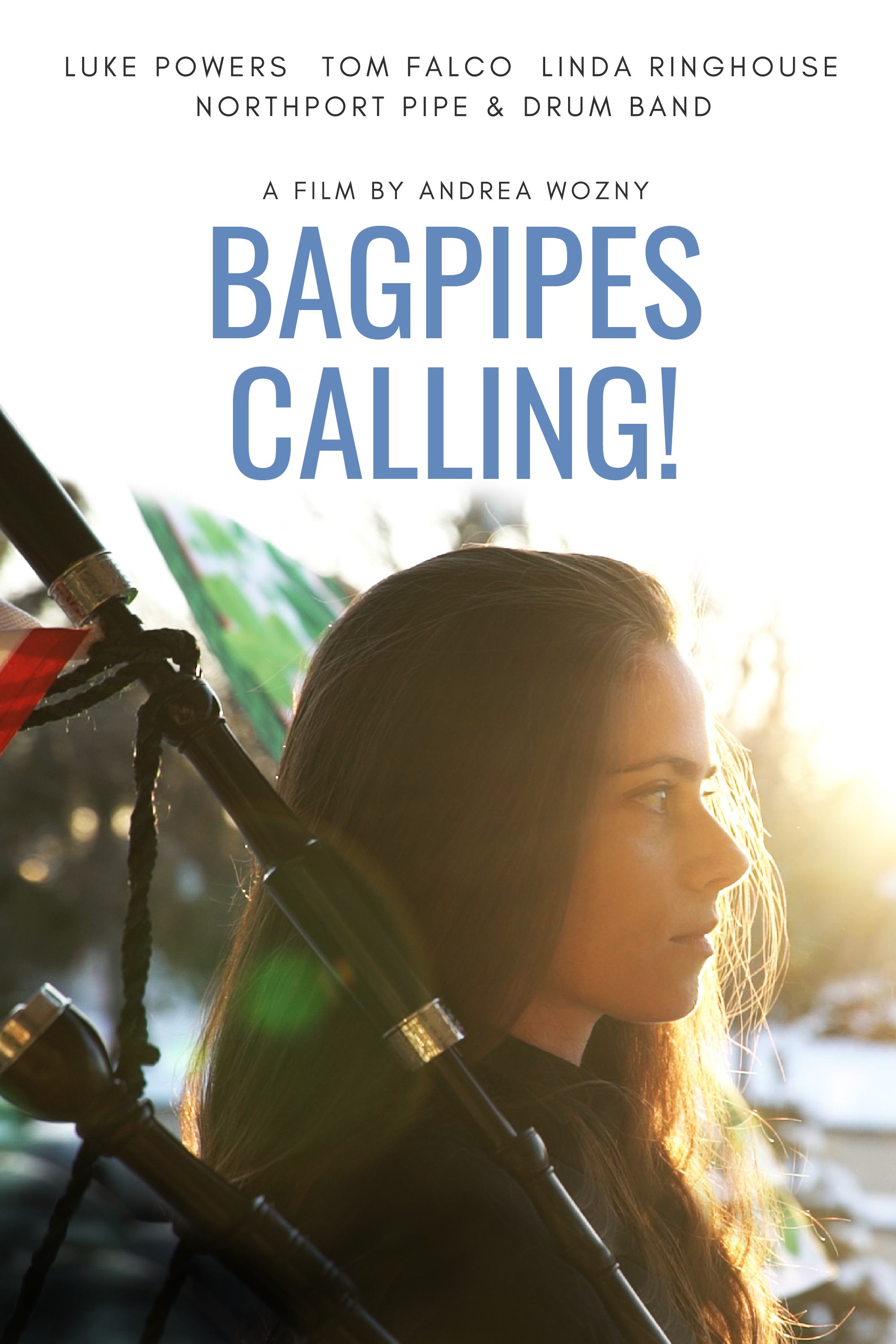 Bagpipes Calling! show's poster