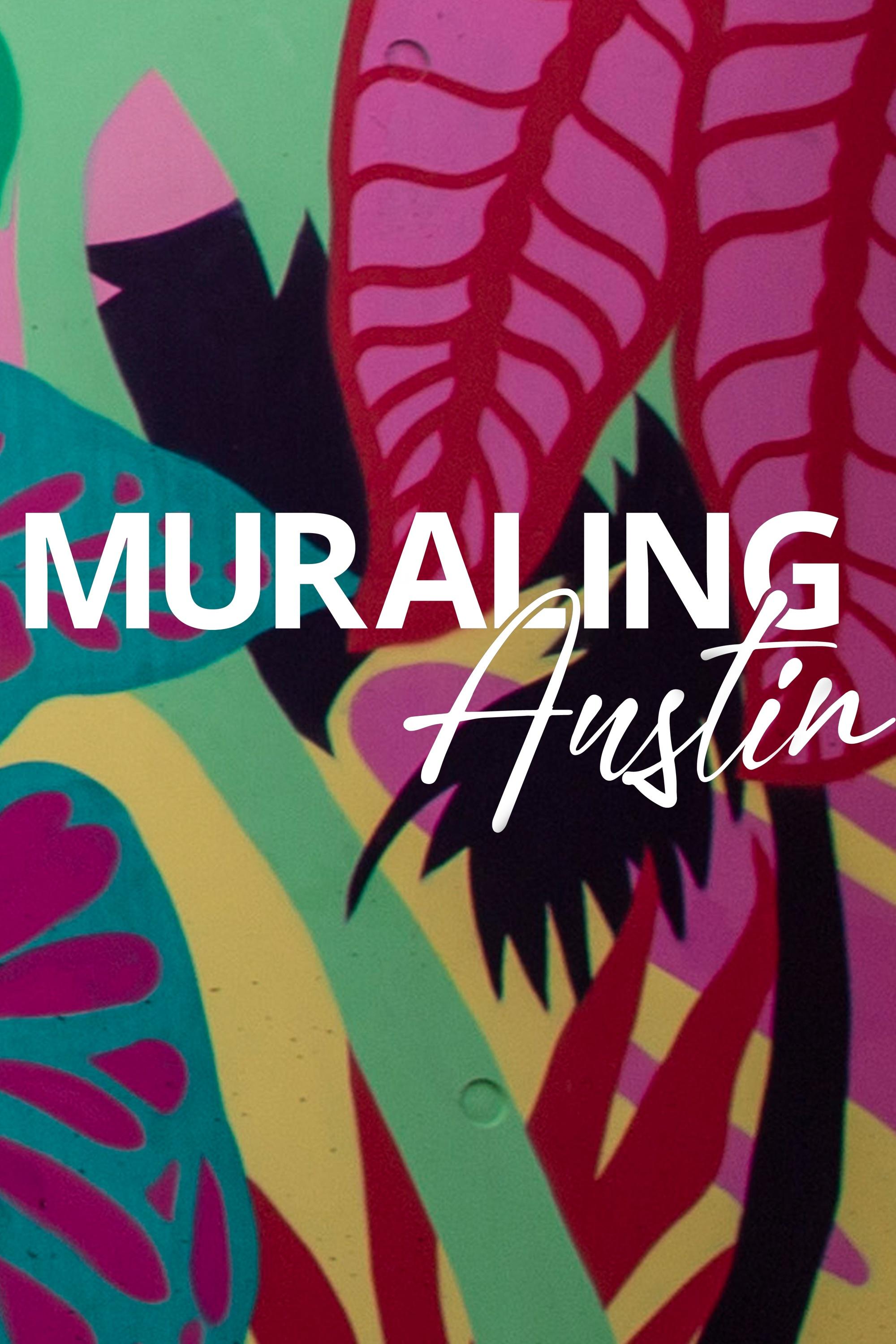 Muraling Austin show's poster