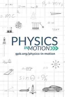 Physics in Motion