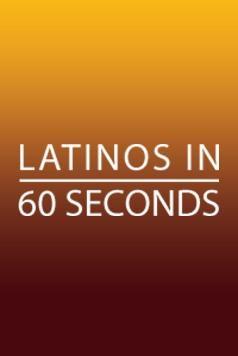Latinos in 60 Seconds on FREECABLE TV