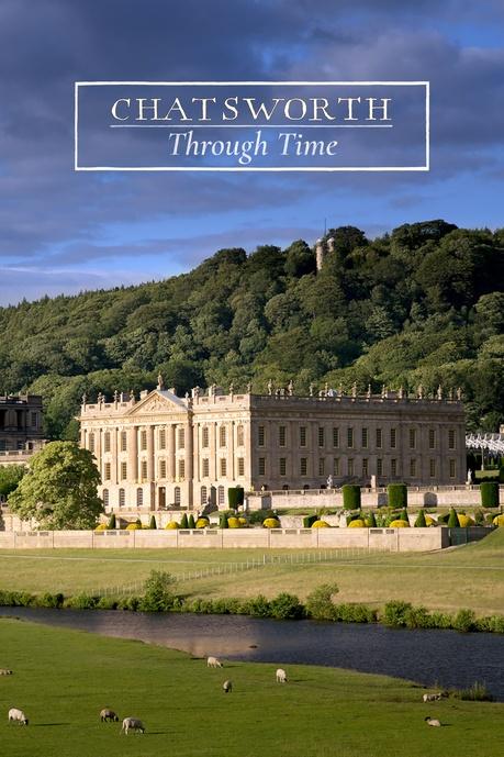 Chatsworth Through Time Poster