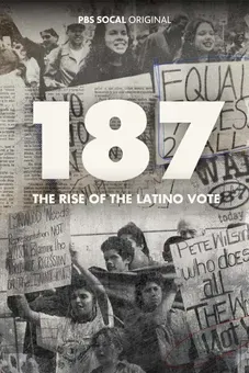 187: The Rise of the Latino Vote