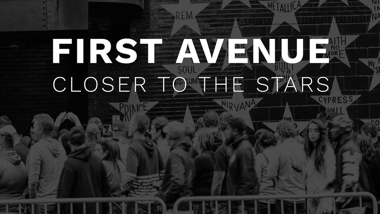 First Avenue: Closer to the Stars