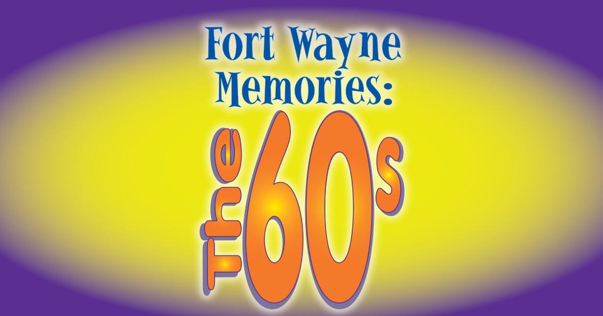 Fort Wayne Memories The 60s PBS