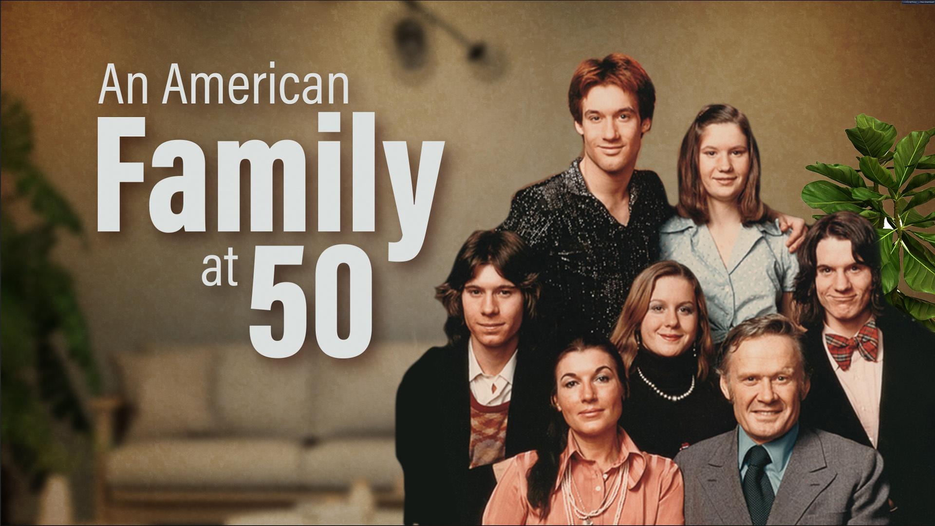 An American Family at 50 Episode 1 PBS