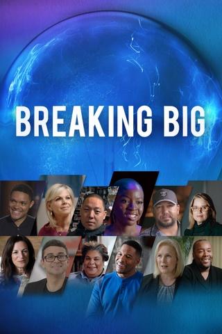 Poster image for Breaking Big