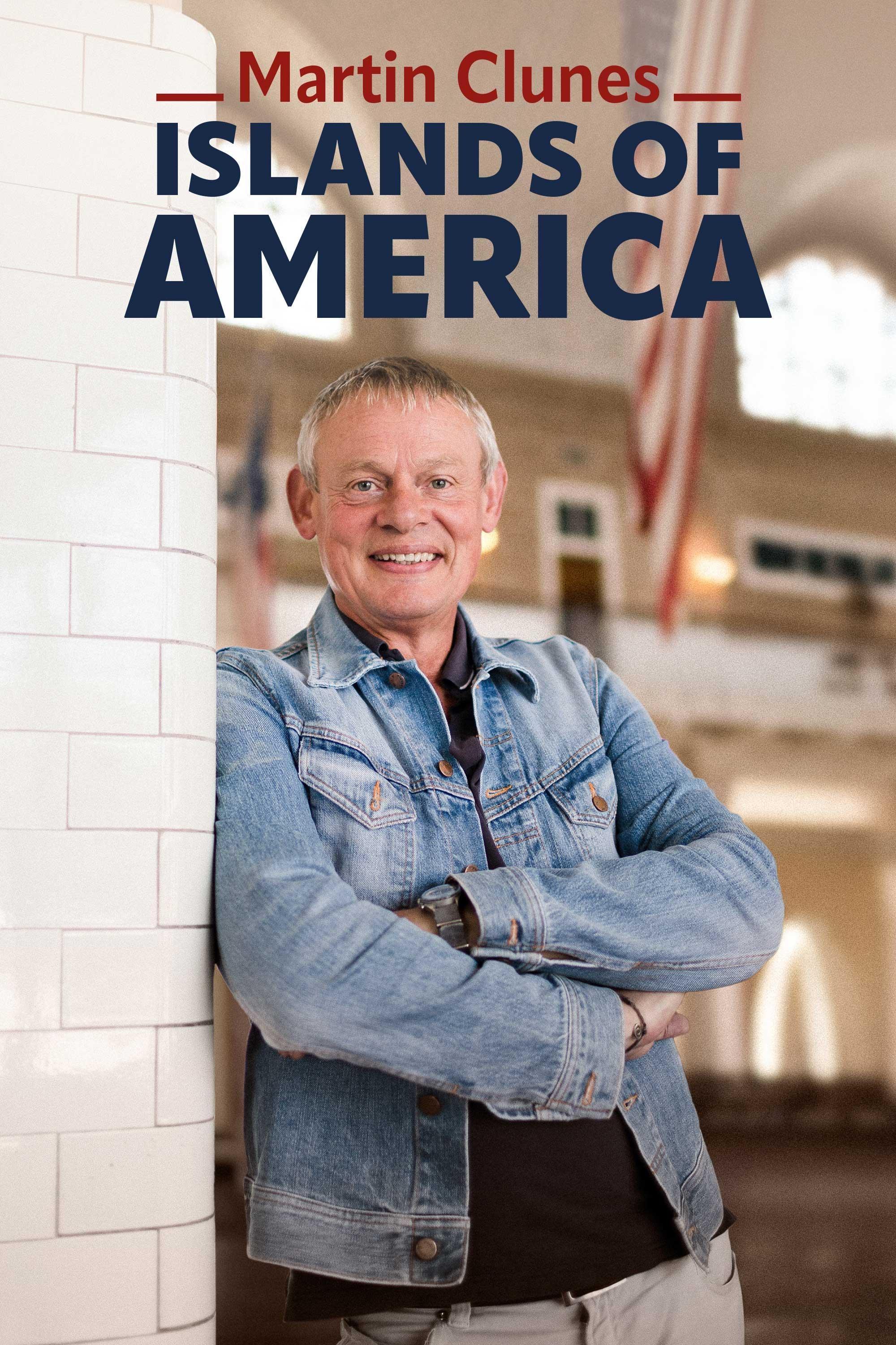 Martin Clunes: Islands of America show's poster