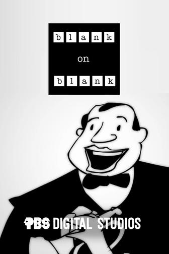 Blank on Blank