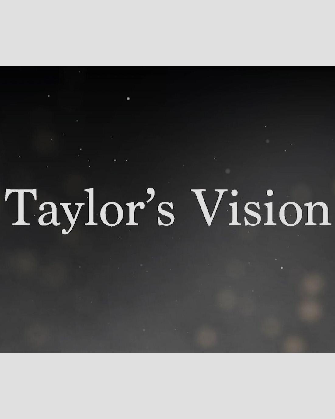 Taylor’s Vision show's poster