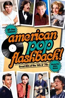 American Pop Flashback! Great Hits of the '60s & '70s