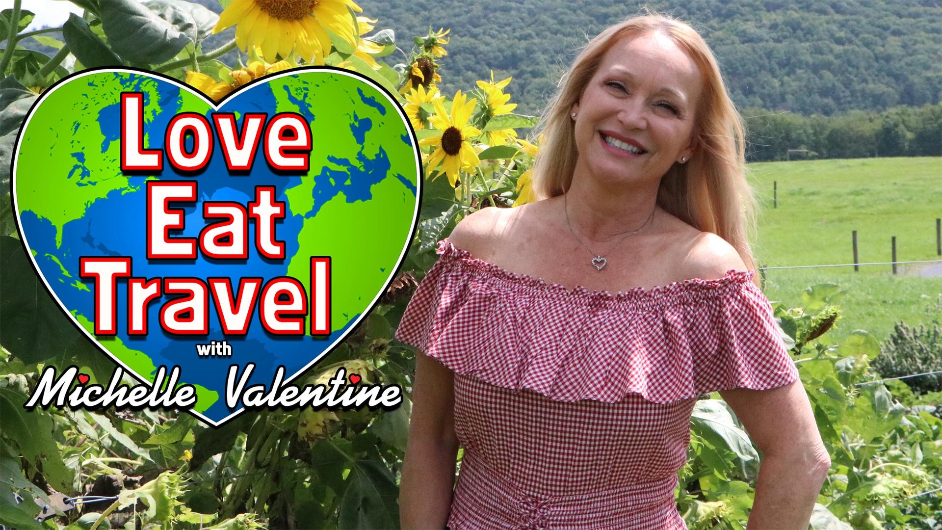 Love Eat Travel with Michelle Valentine