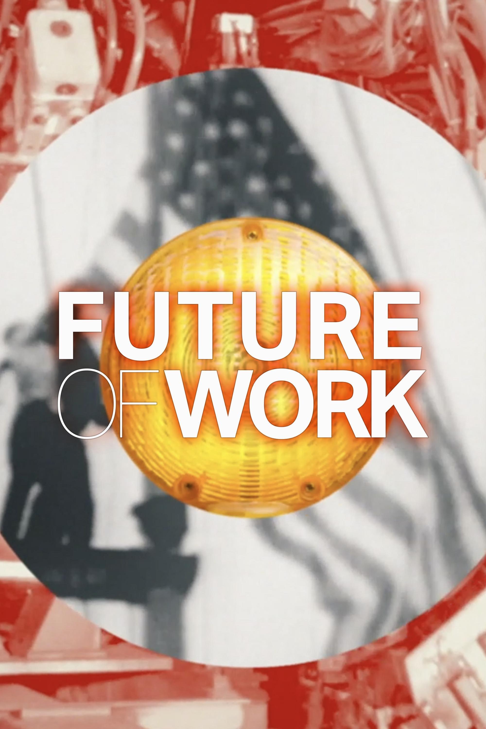 Future of Work show's poster
